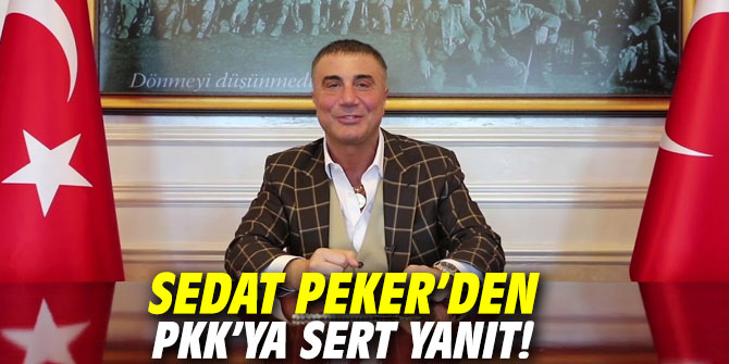 Sedat Peker’den PKK’ya sert yanıt!