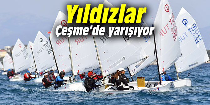 Yıldızlar Çeşme’de yarışıyor