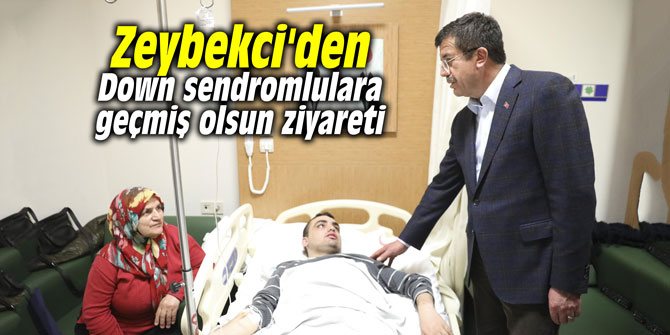 Zeybekci'den Down sendromlulara geçmiş olsun ziyareti