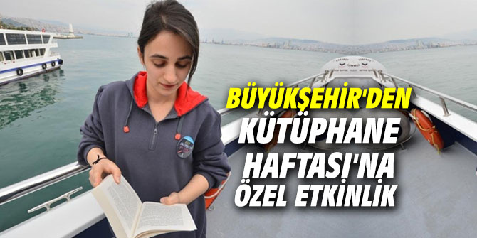 Büyükşehir'den Kütüphane Haftası'na özel etkinlik