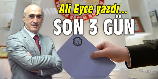 Son 3 gün!