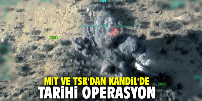 MİT ve TSK'dan Kandil'de tarihi operasyon