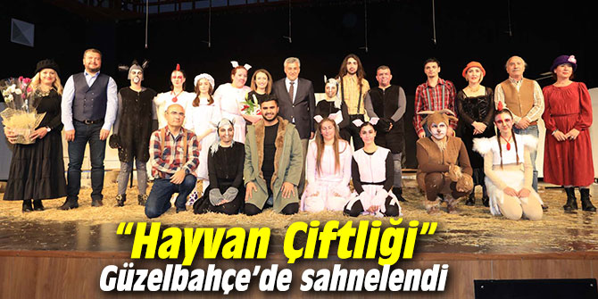 “Hayvan Çiftliği” Güzelbahçe’de sahnelendi