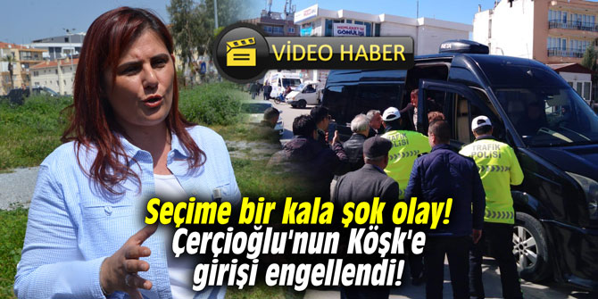 Seçime bir kala şok olay! Çerçioğlu'nun Köşk'e girişi engellendi!
