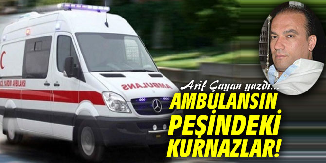 Ambulansın peşindeki kurnazlar!