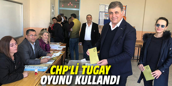 CHP'li Tugay oyunu kullandı