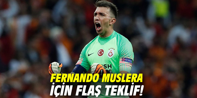 Fernando Muslera için flaş teklif