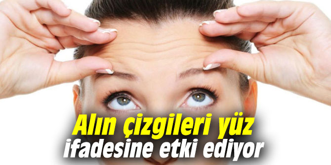 Alın çizgileri yüz ifadesine etki ediyor