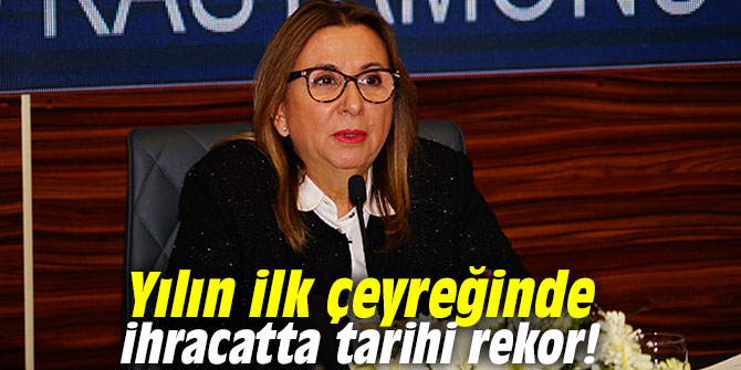 Bakan Pekcan ihracat rakamlarını açıkladı
