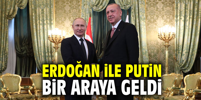 Cumhurbaşkanı Erdoğan, Putin ile bir araya geldi
