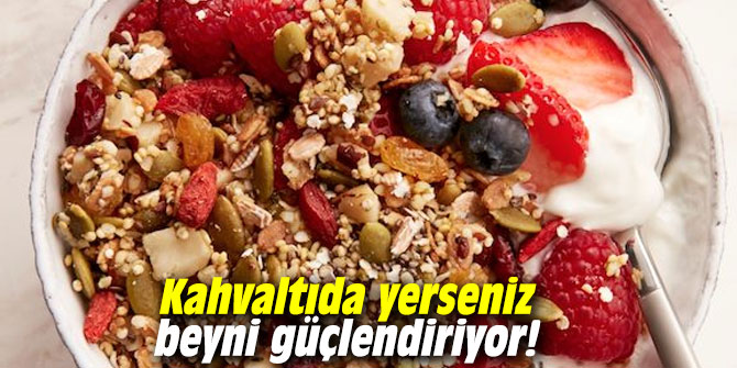 Kahvaltıda yerseniz beyni güçlendiriyor!