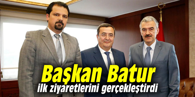 Başkan Batur ilk ziyaretlerini gerçekleştirdi