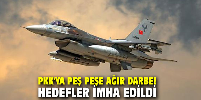 PKK'ya peş peşe ağır darbe! Hedefler imha edildi