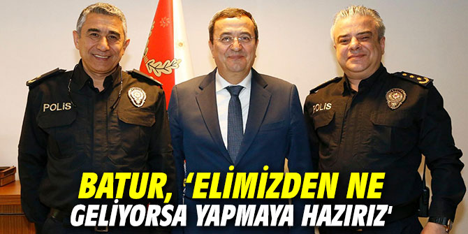 Başkan Batur'dan Konak İlçe Emniyet müdürlüğü'ne ziyaret