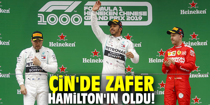 Çin'de zafer Hamilton'ın oldu!