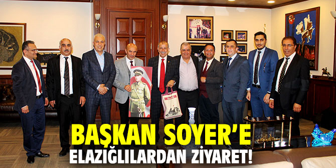 Başkan Soyer’e Elazığlılardan ziyaret!