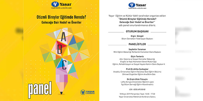Yaşar, “Otizm” Konulu Panel düzenleyecek