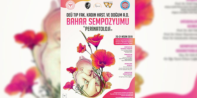 DEÜ Tıp Fakültesi'nde Yüksek Riskli Gebelikler konuşulacak