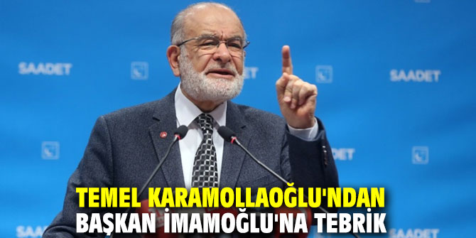 Temel Karamollaoğlu'ndan Başkan İmamoğlu'na tebrik
