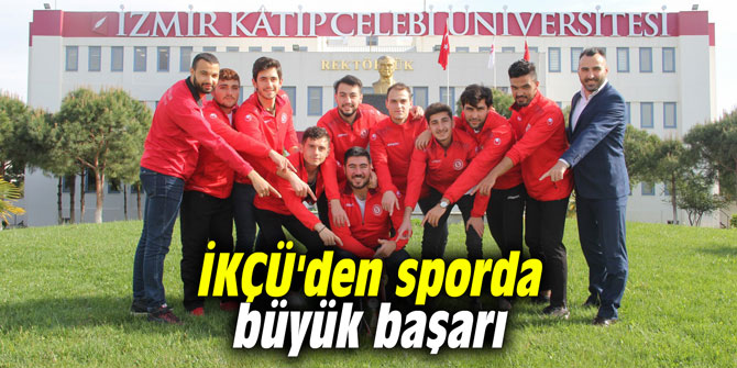 İKÇÜ'den sporda büyük başarı
