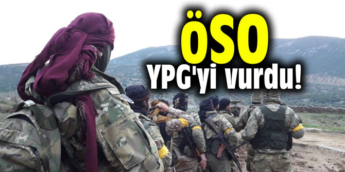 ÖSO YPG'yi vurdu!