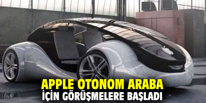 Apple otonom araba için görüşmelere başladı