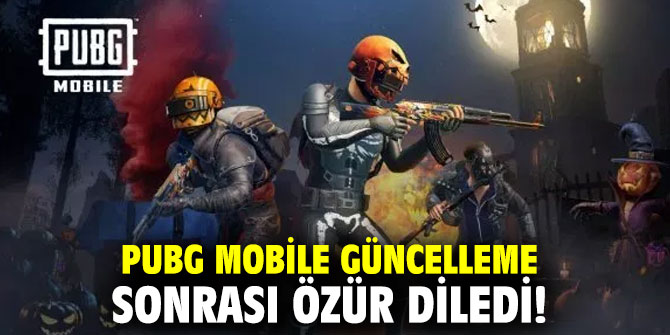 PUBG Mobile güncelleme sonrası özür diledi!