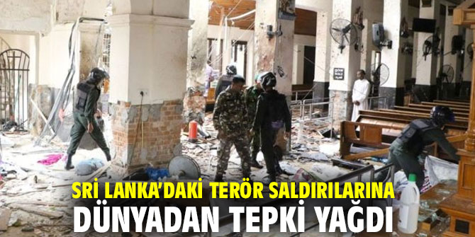 Sri Lanka’daki terör saldırılarına dünyadan tepki yağdı 