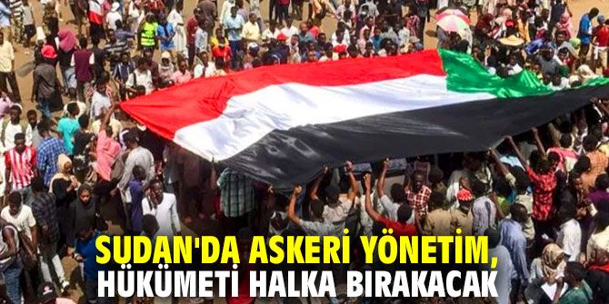 Sudan'da askeri yönetim, hükümeti halka bırakacak