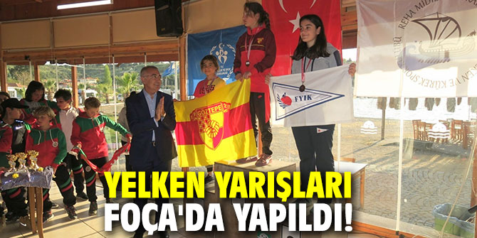 Yelken yarışları Foça'da yapıldı!