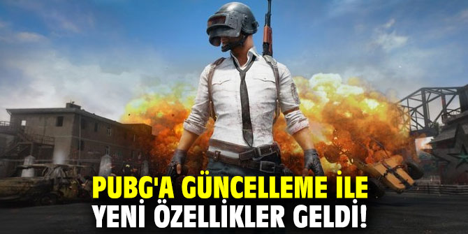 PUBG'a güncelleme ile yeni özellikler geldi!