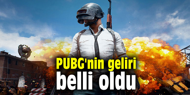 PUBG'nin geliri belli oldu
