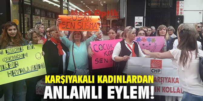 Karşıyakalı kadınlardan anlamlı eylem!