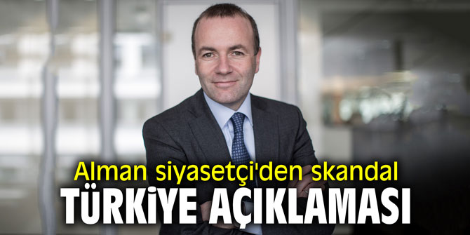 Alman siyasetçi'den skandal 'Türkiye' açıklaması!