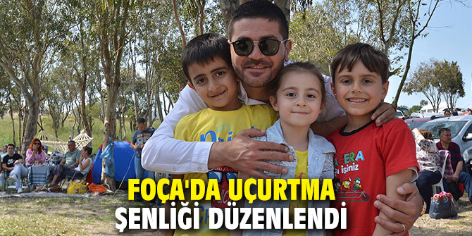 Foça'da Uçurtma Şenliği düzenlendi