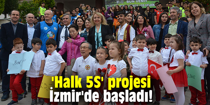 'Halk 5S' projesi İzmir'de başladı!