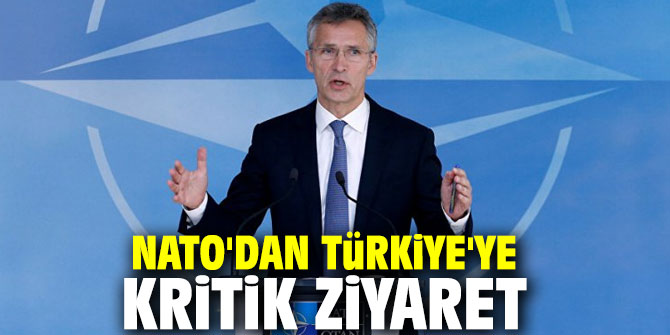 NATO'dan Türkiye'ye kritik ziyaret