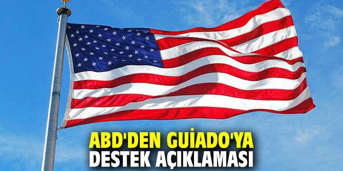 ABD'den Guiado'ya destek açıklaması