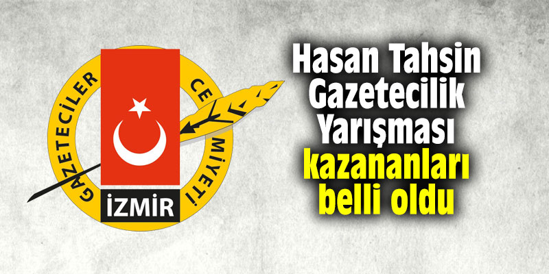 Hasan Tahsin Gazetecilik Yarışması kazananları belli oldu