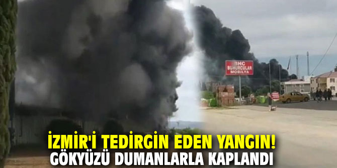 İzmir'i tedirgin eden yangın! Gökyüzü dumanlarla kaplandı