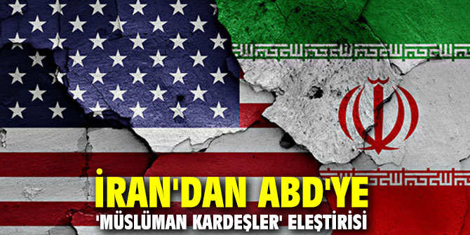 İran'dan ABD'ye 'Müslüman Kardeşler' eleştirisi