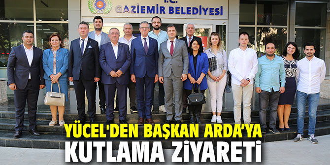 Deniz Yücel'den Başkan Arda’ya kutlama ziyareti