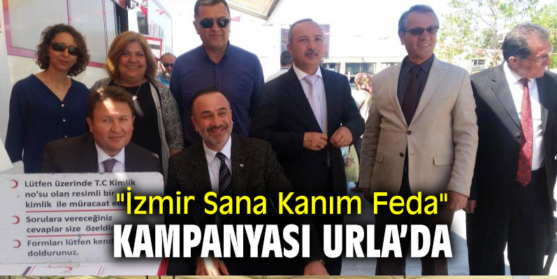 "İzmir Sana Kanım Feda" kampanyası Urla'da