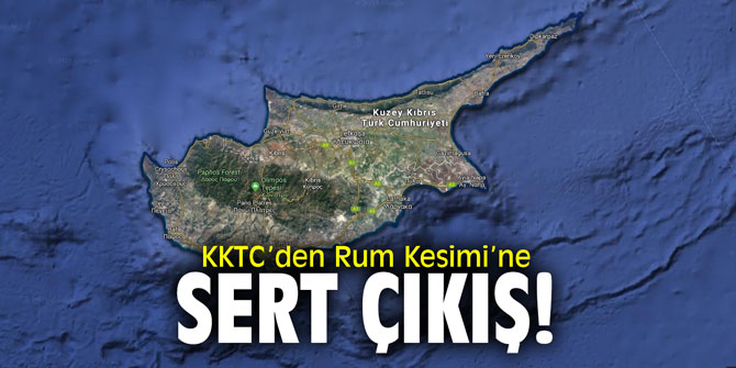 KKTC’den Rum Kesimi’ne sert çıkış