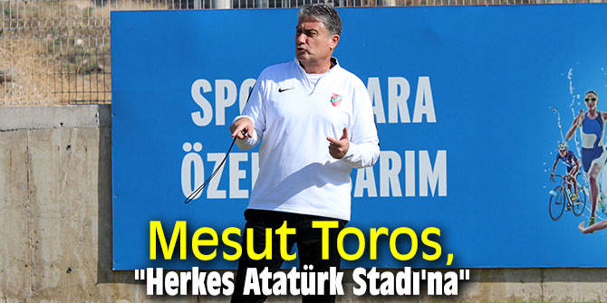 Karşıyaka Teknik Direktörü Mesut Toros: "Herkes Atatürk Stadı'na"