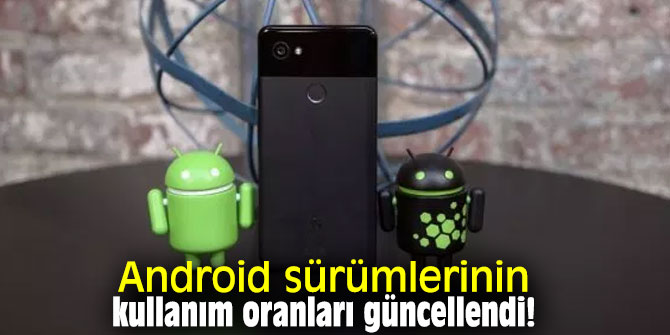 Android sürümlerinin kullanım oranları güncellendi!