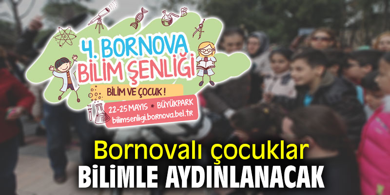 Bornovalı çocuklar bilimle aydınlanacak