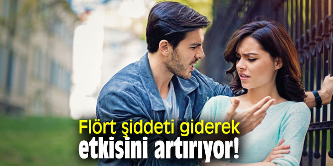 Flört şiddeti giderek etkisini artırıyor!