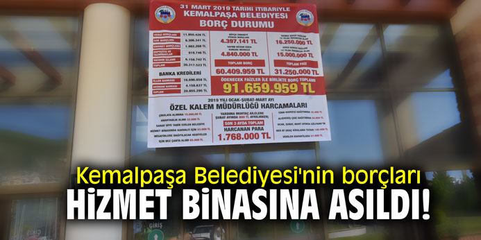 Kemalpaşa Belediyesi'nin borçları hizmet binasına asıldı