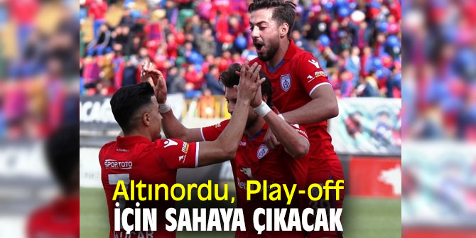 Altınordu, Play-off için sahaya çıkacak